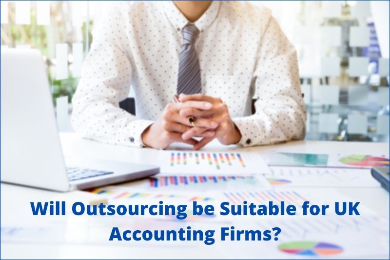 Outsourcing for UK Accounting Firms